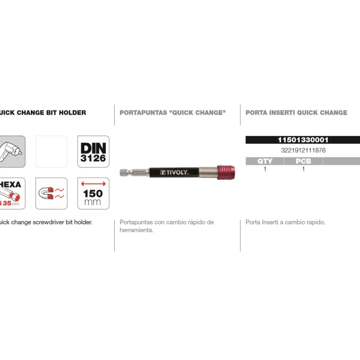 Adaptador puntas 1/4" ajuste rápido 150mm magnético Tivoly
